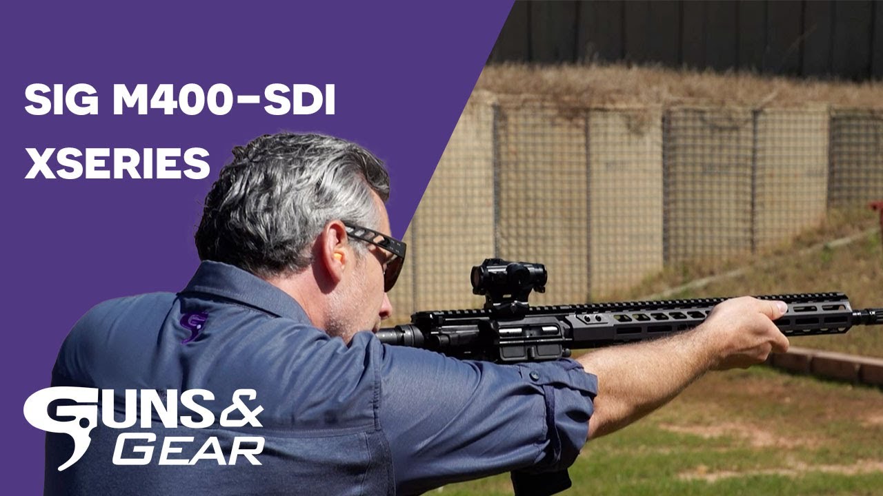 *NEW* SIG SAUER M400-SDI XSeries | Guns & Gear
