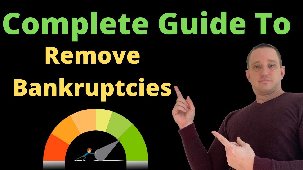 How to Remove Bankruptcies 2021 (The RIGHT Way)
