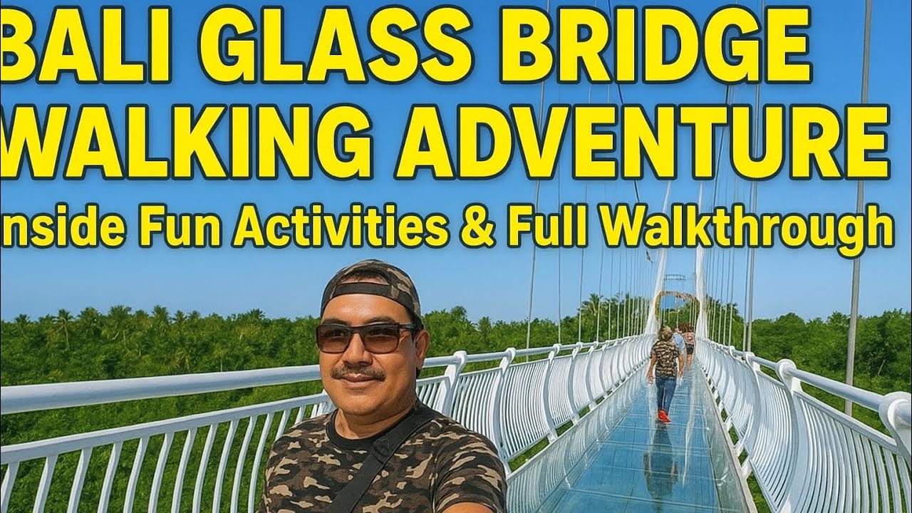 Bali Glass Bridge Theme Park - Fun activities & Full Walkthrough Guide | TravelFreakAD5 #travel #fun