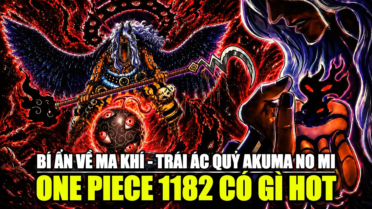 One Piece 1182 C&oacute; G&igrave; HOT? Ch&acirc;n Diện Quỷ Vương IMU? B&iacute; Ẩn Ma Kh&iacute; & Tr&aacute;i Akuma No Mi?