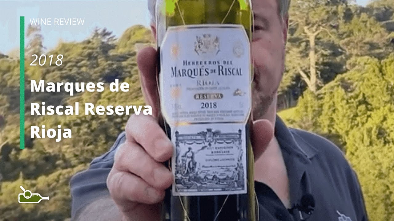 Обзор вин: Marques de Riscal Reserva Rioja 2018