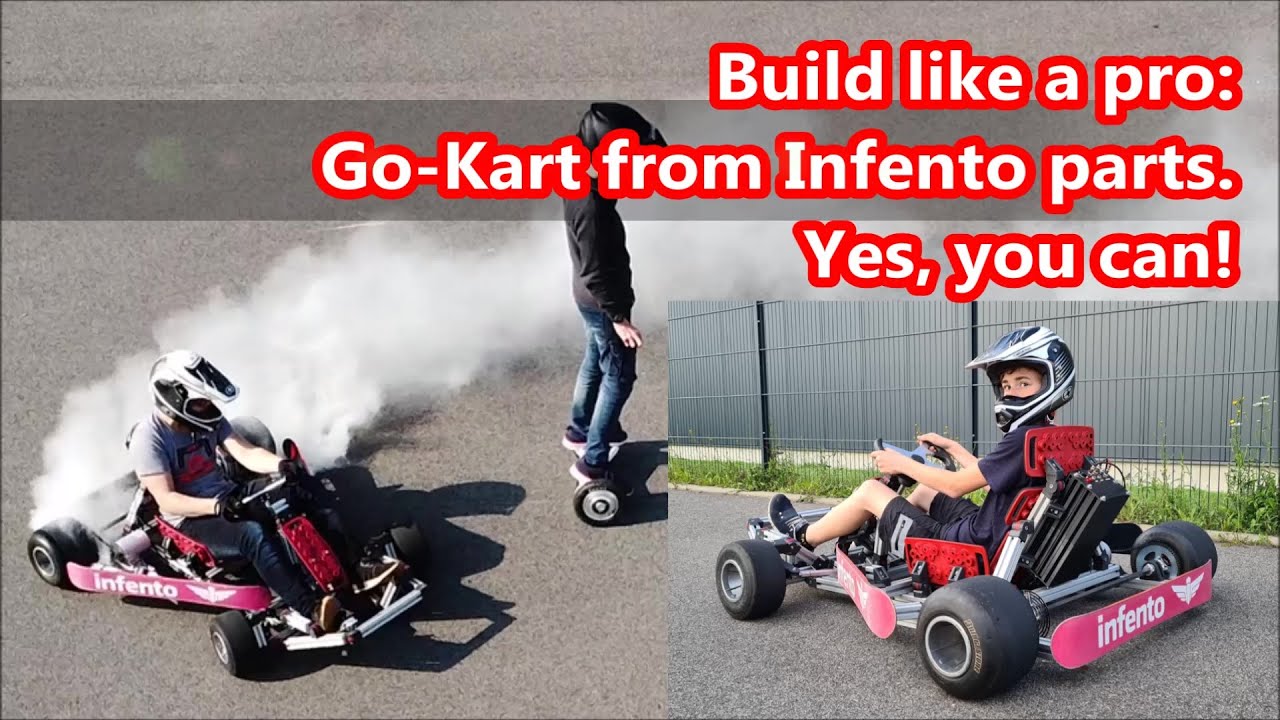 Building a fast electric DIY Go-Kart from INFENTO elements (INFENTO Creation 20)