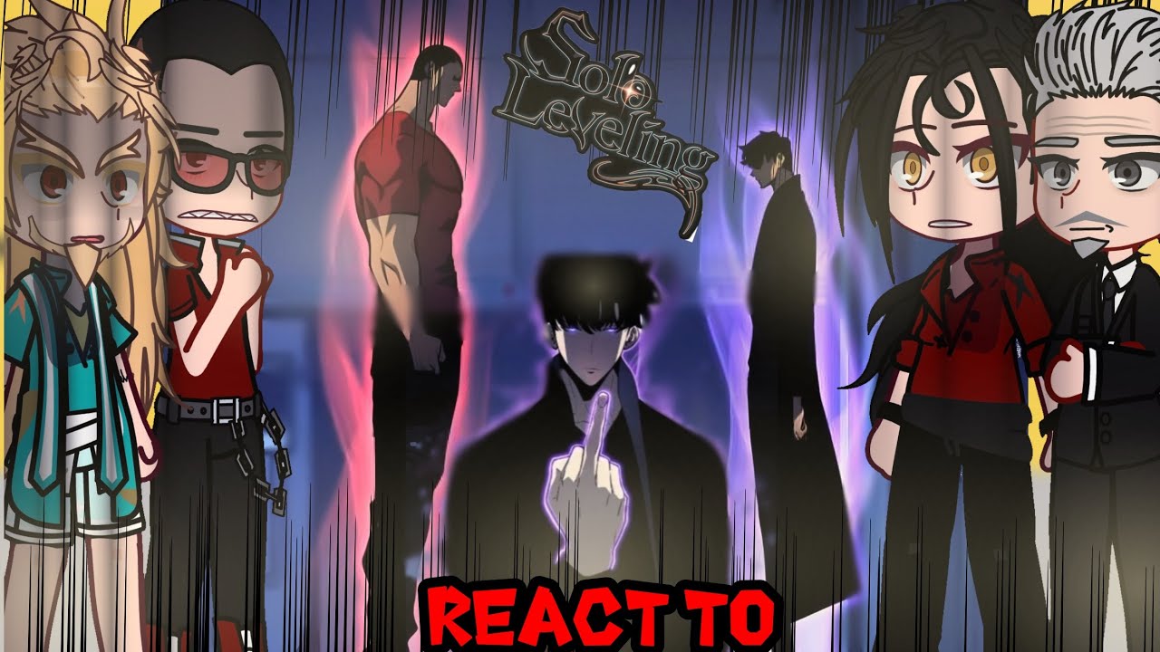 Solo Leveling National+S-Rank Hunters React To SUNG VS HWANG & THOMAS MANHWA {GCRV} |Solo Leveling|