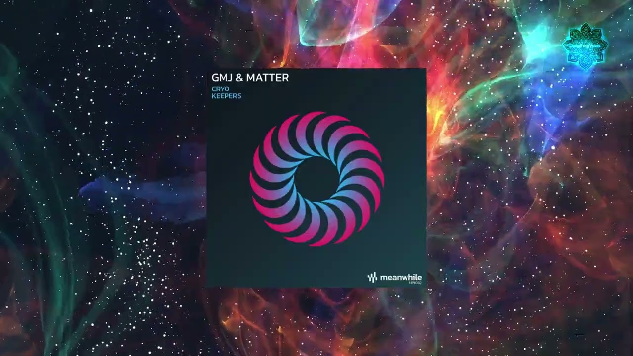 GMJ & Matter - Keepers (Original Mix) [Meanwhile] [Progressive House]