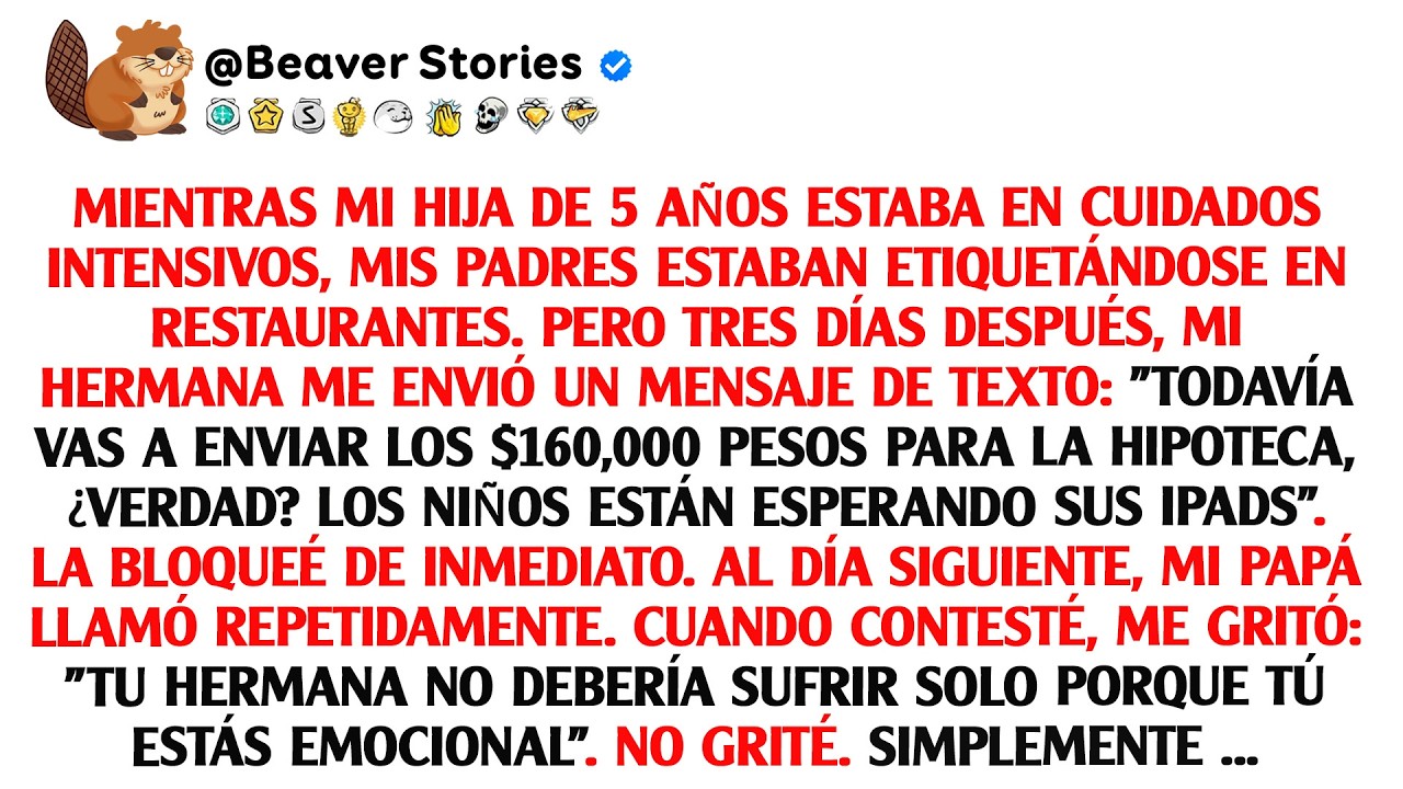 Mientras mi hija de 5 años estaba en cuidados intensivos, mis padres estaban etiquetándose en ...