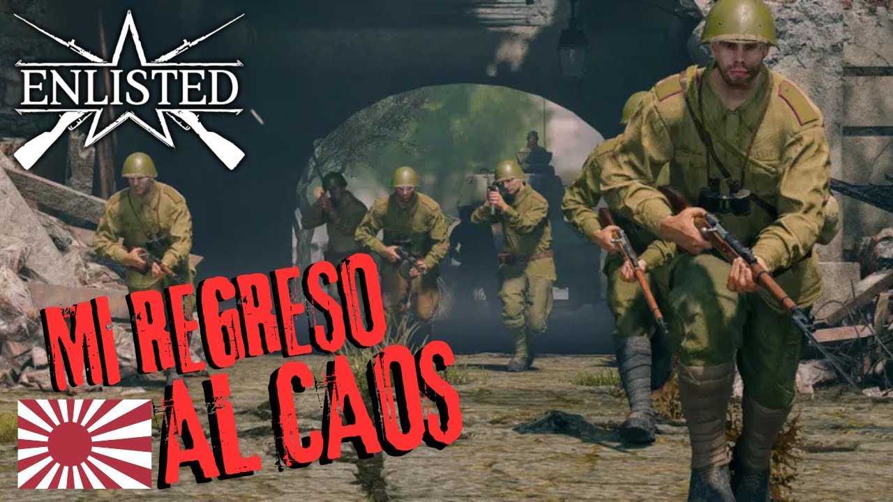 🚨💥VUELVO A ENLISTARME AL INFRAVALORADO ENLISTED | Gameplay Español #enlisted #enlistedgameplay