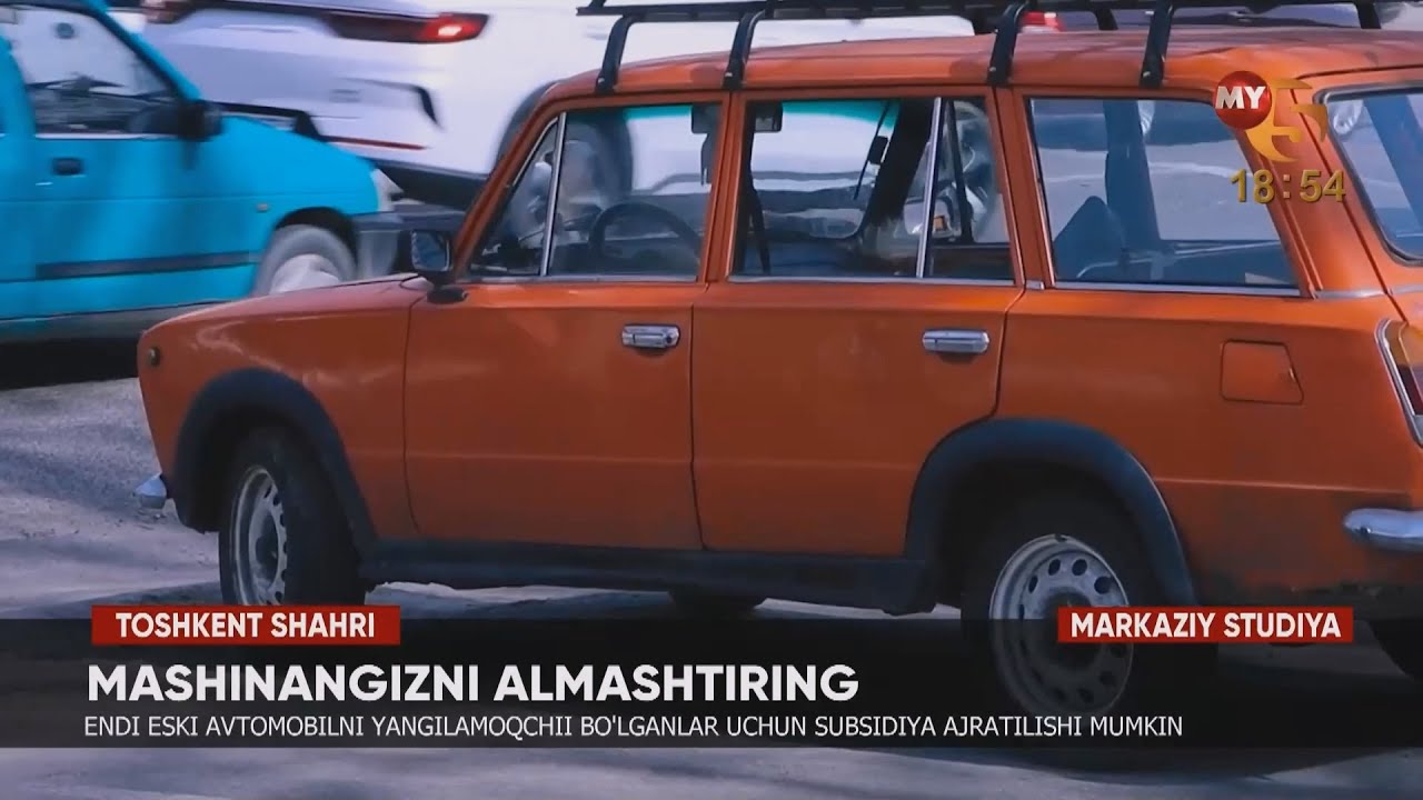 Endi eski avtomobilni yangilamoqchi boʻlganlar uchun subsidiya ajratilishi mumkin