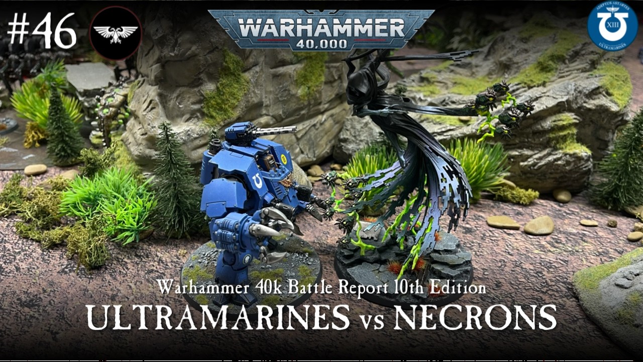 Ultramarines vs Necrons Warhammer 40k Battle Report