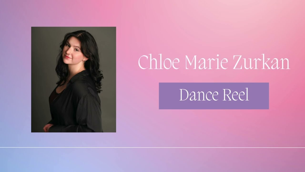 Dance Reel 2026 - Chloe Zurkan