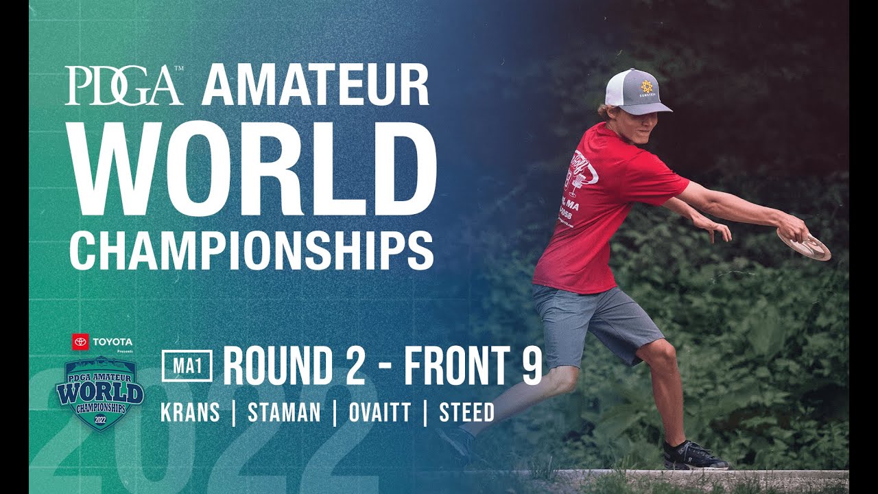 2022 PDGA Amateur Worlds | R2F9 | MA1 Lead | Krans, Staman, Ovaitt, Steed