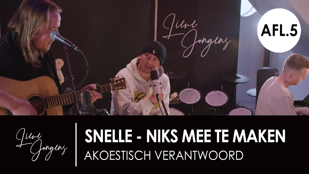 Akoestisch Verantwoord: Snelle - Niks Mee Te Maken | Afl. 5
