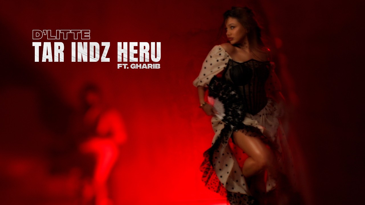 D'Litte - Tar indz heru ft Gharib(Mood Video)