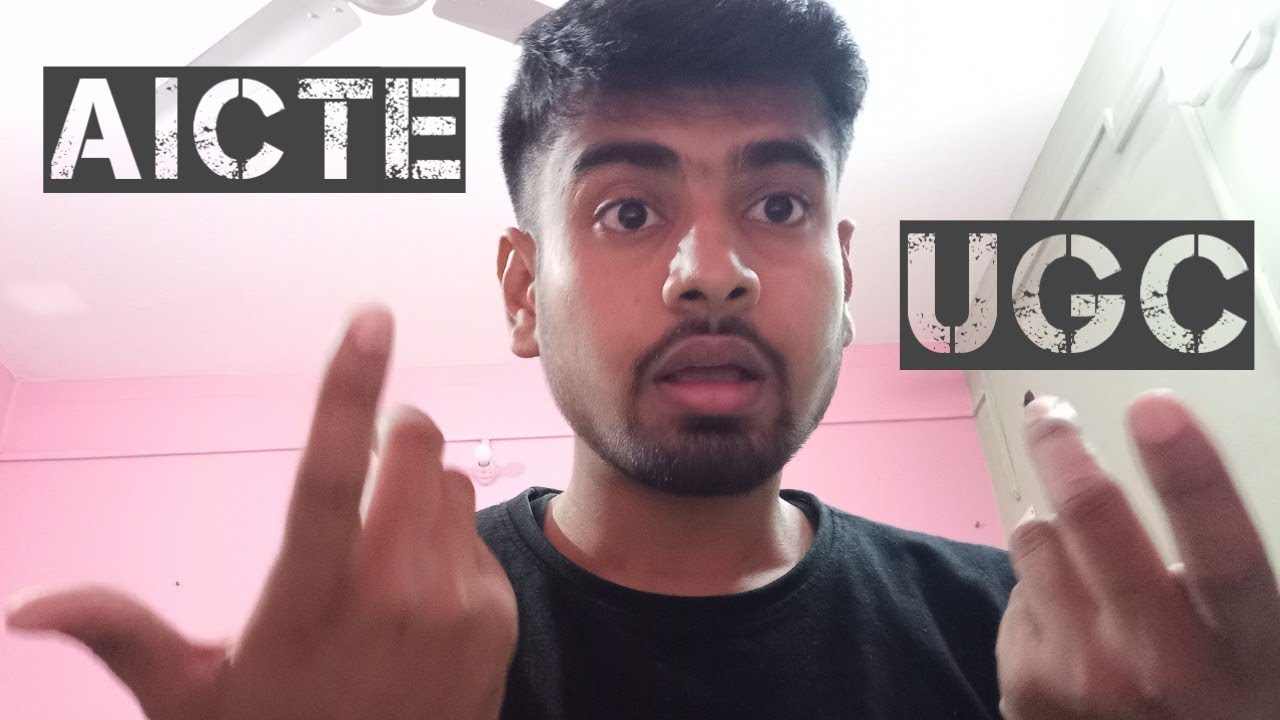 AICTE and UGC || What is AICTE and UGC approved colleges / Kya hota hai AICTE & UGC