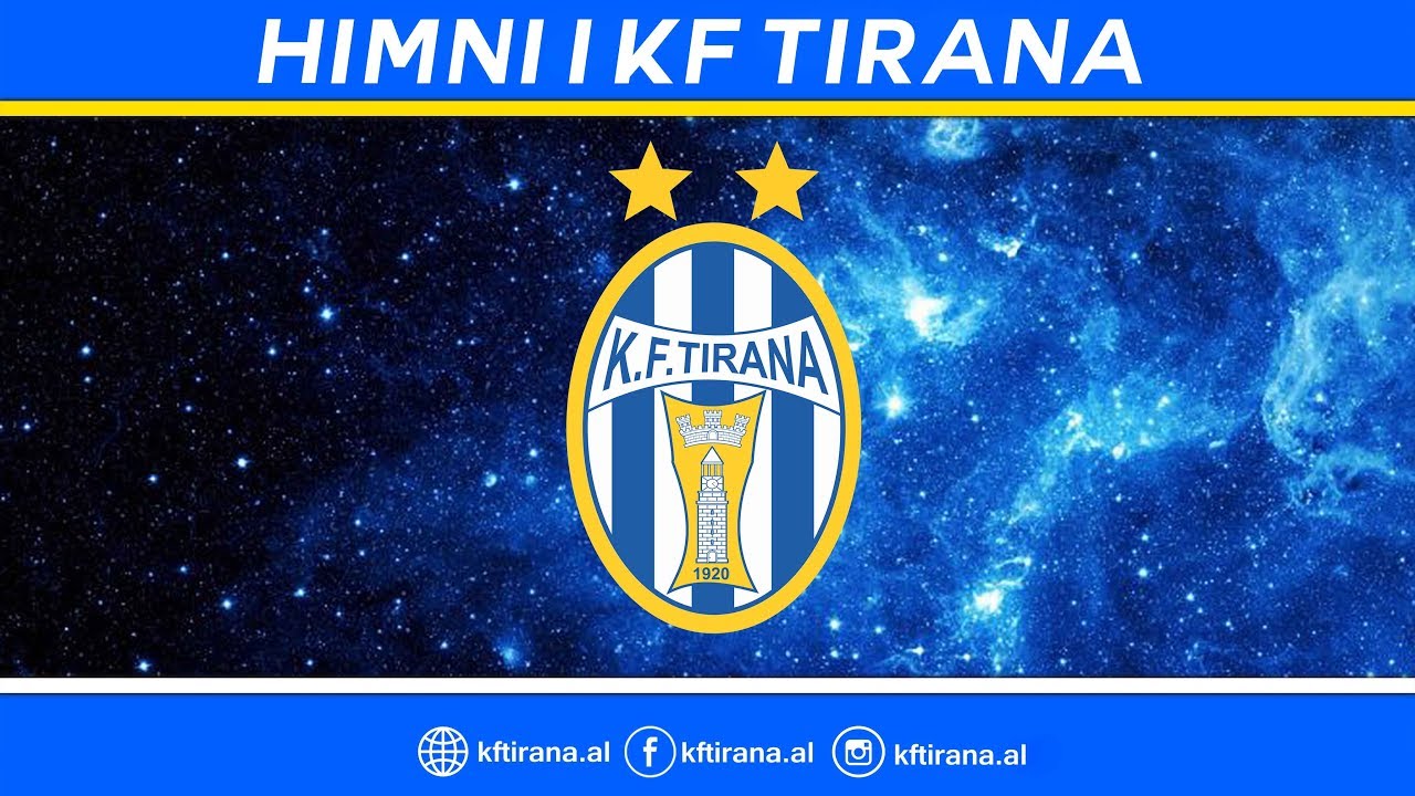 Himni zyrtar i KF Tirana - KF Tirana Official Anthem