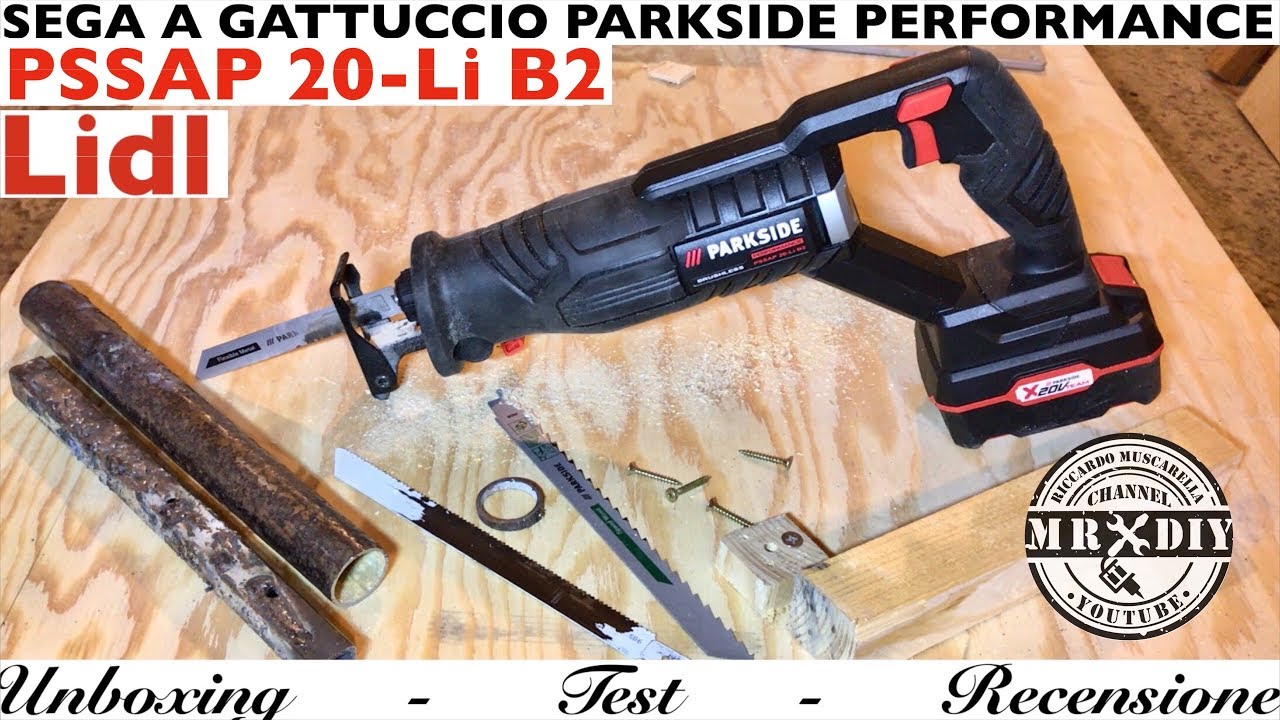 Recensione sega a gattuccio PARKSIDE PERFORMANCE LIDL BRUSHLESS Ricaricabile PSSAP 20-Li B2 Sciabola