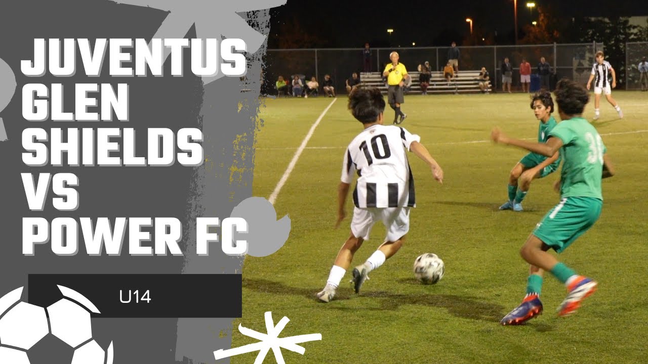 Juventus Glen Shields vs Power FC | I Model C1| U14 - 6:2 | 11v11