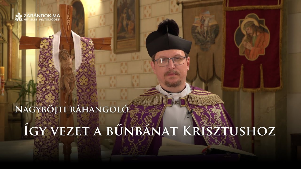 Nagyb&ouml;jti r&aacute;hangol&oacute;: &Iacute;gy vezet a bűnb&aacute;nat Krisztushoz