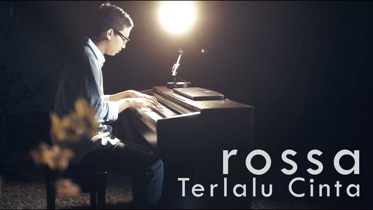Rossa - Terlalu Cinta Piano Cover
