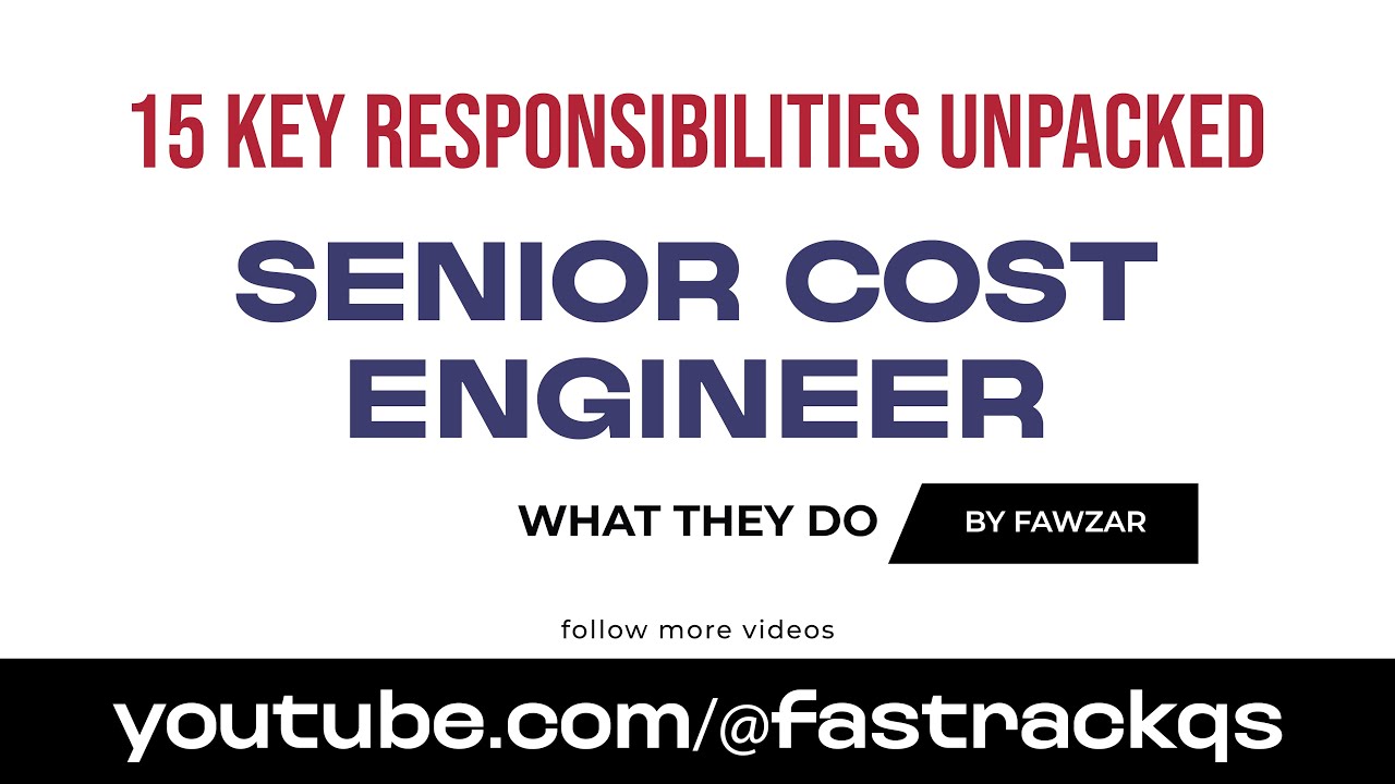 Senior Cost Engineer Responsibilities Explained: Key Tasks for Project Success