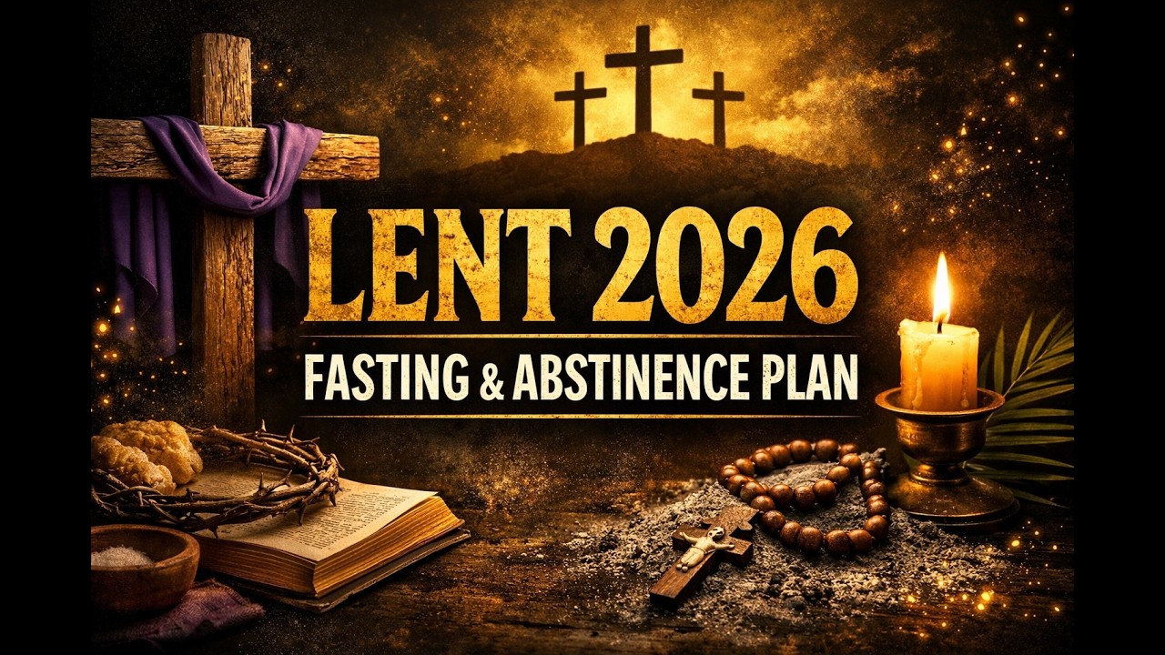 2026 Lenten Fasting and Spiritual Discipline Guide