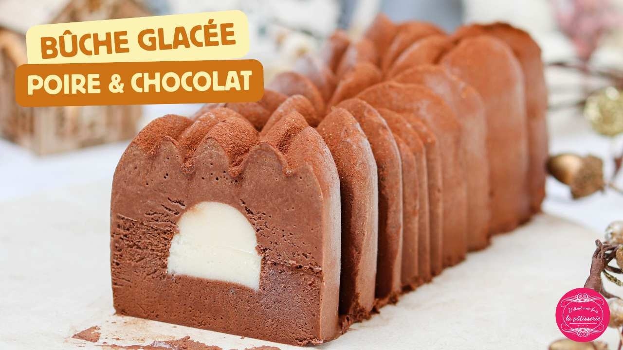 La bûche glacée poire chocolat qui rend FOU 🍐🍫