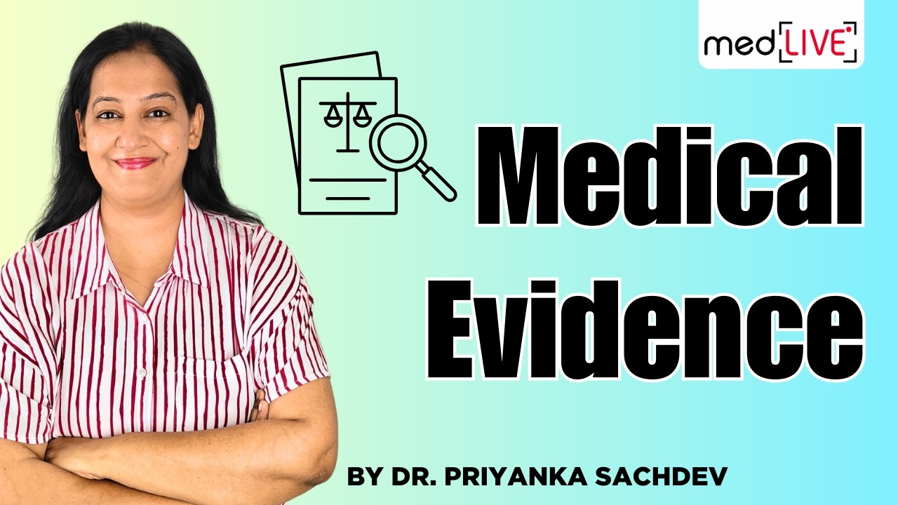 Medical Evidence & Witnesses - High Yield FMT for NEET PG & MBBS