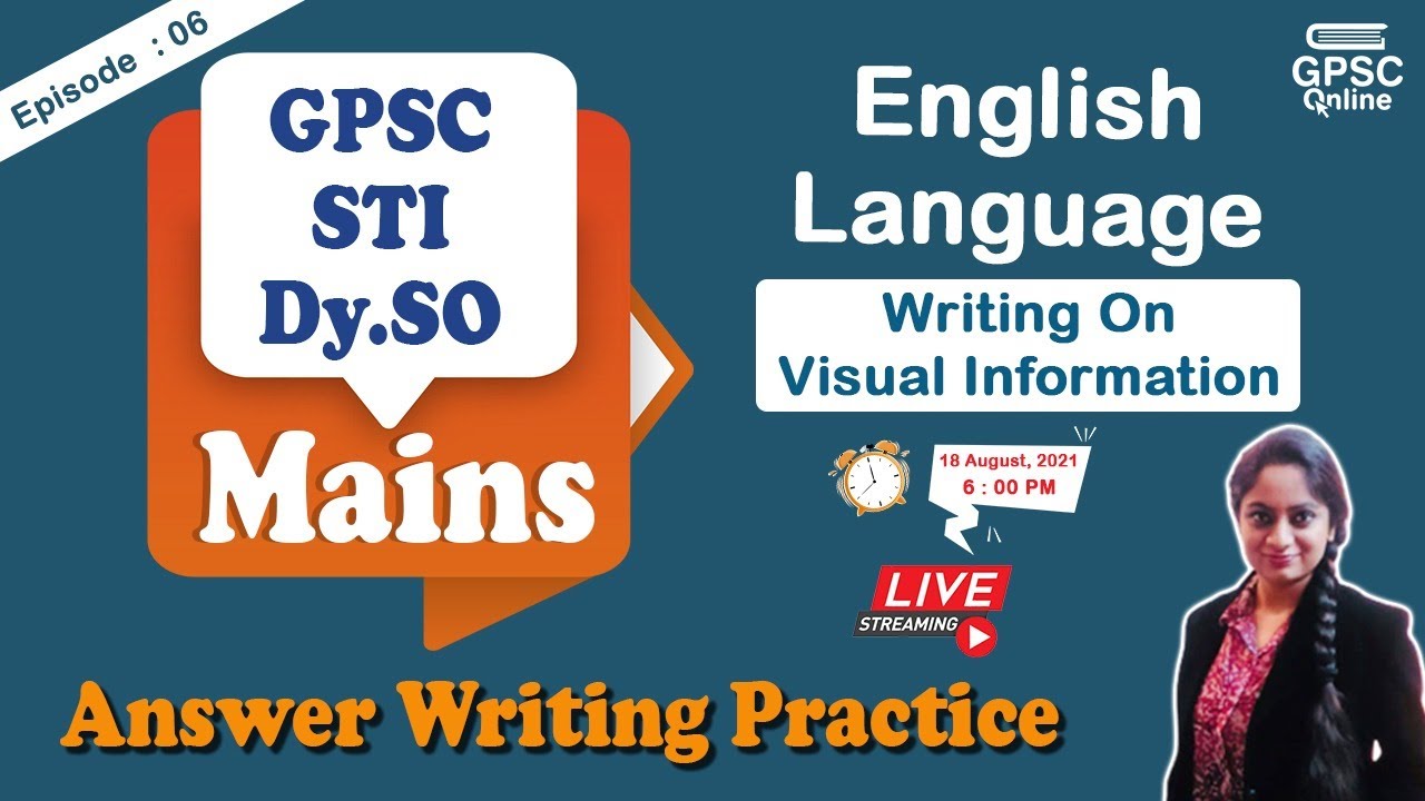 Writing On Visual Information | English Language Answer Writing Practice | GPSC | STI | Dy.SO