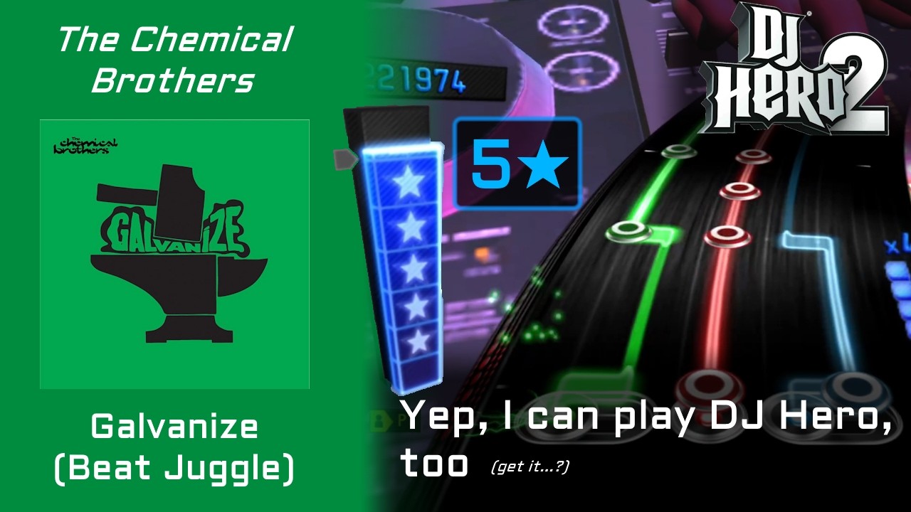 [DJ Hero 2] The Chemical Brothers - Galvanize (Beat Juggle) ⟪ Expert / 5★ / 92% Hit ⟫