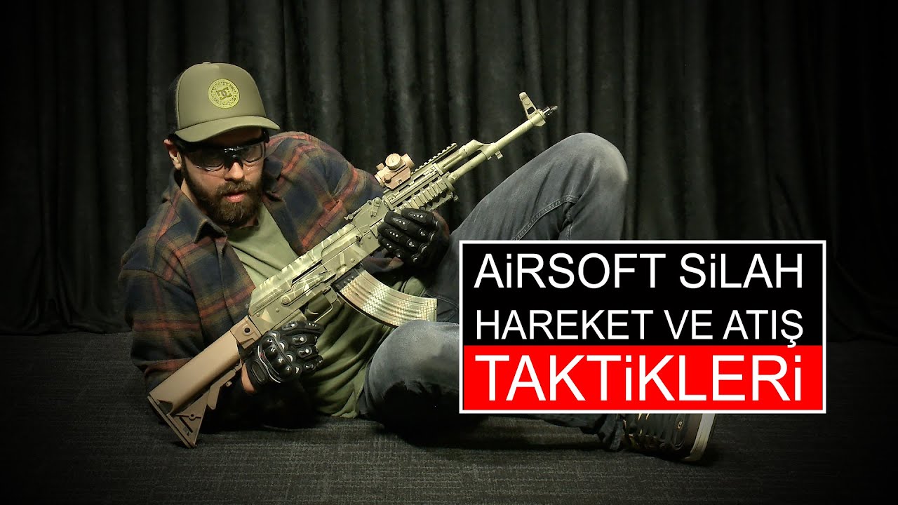 Airsoft Silah Atış ve Taktiksel Hareketler