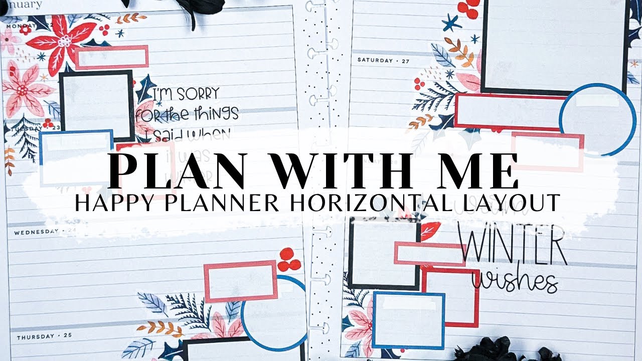 PLAN WITH ME 📒 | HAPPY PLANNER HORIZONTAL LAYOUT | LIVE LOVE POSH WINTER BLOOMS | JAN 22 - 28