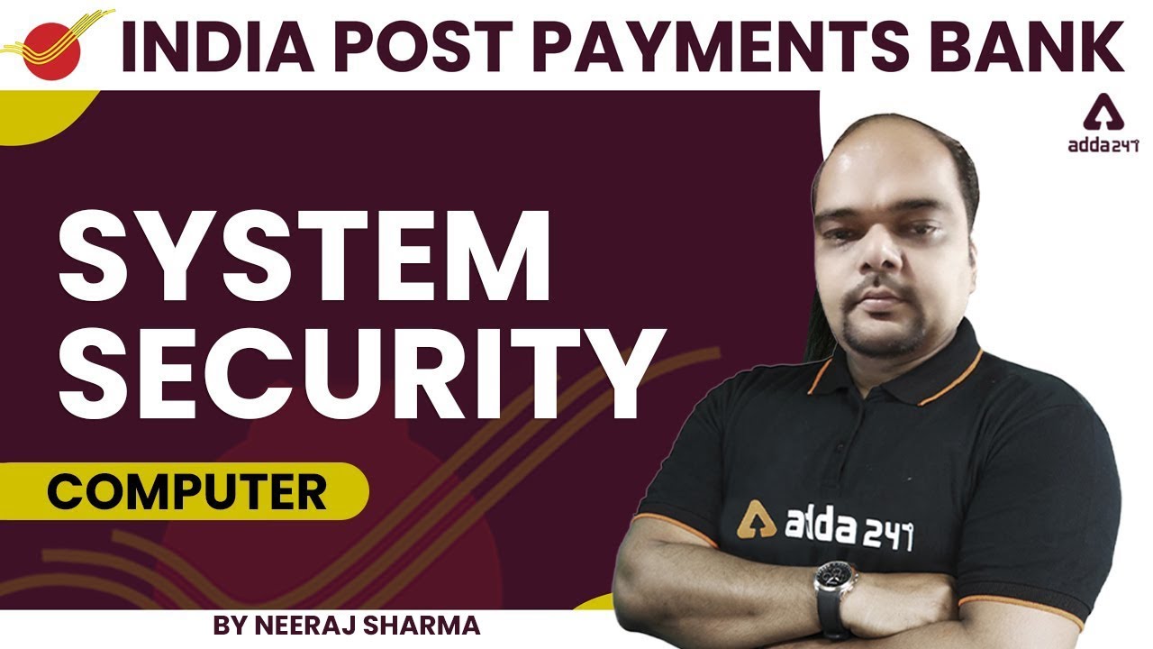 SYSTEM SECURITY | IPPB Recruitment 2022 | Computer by Neeraj Sharma
