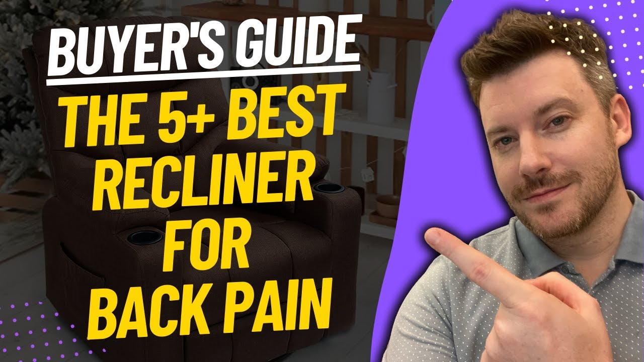 TOP 5 BEST Recliners For Back Pain - Best Reclining Chair Review (2023)