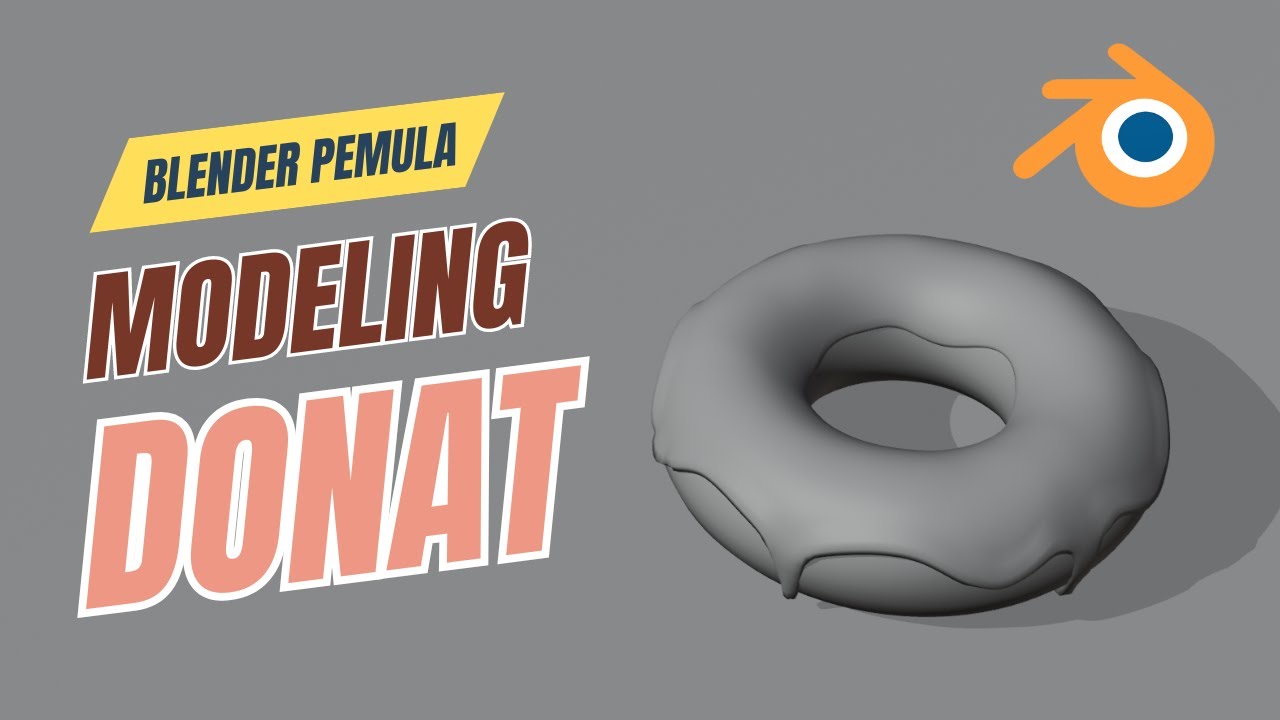 Cara Modeling Donat | Bagian 1