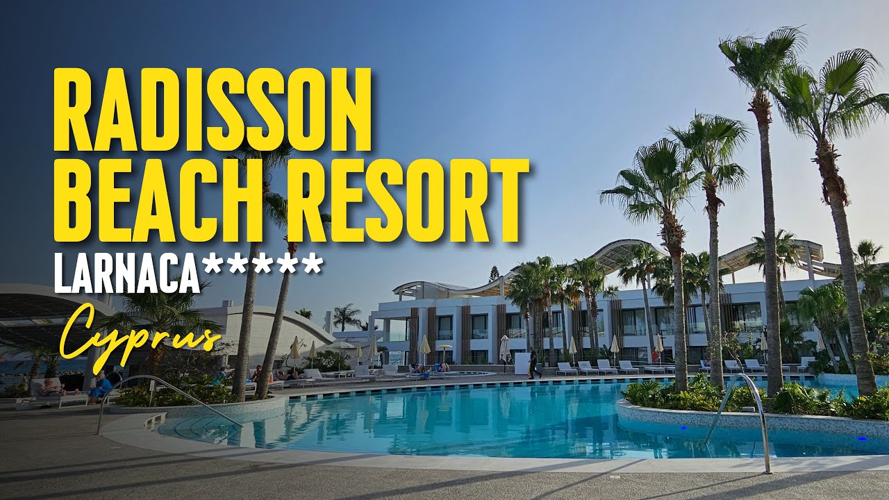 🌴 Discover the HIDDEN GEM of Radisson Beach Resort Larnaca, Cyprus🌴
