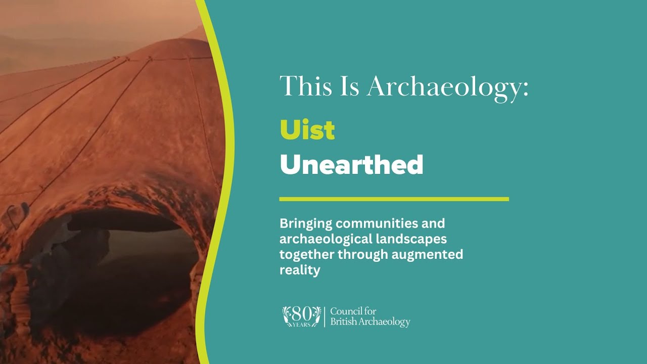 This is Archaeology: Uist Unearthed