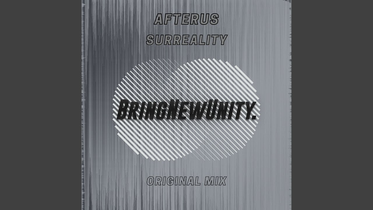 Surreality (Original Mix)