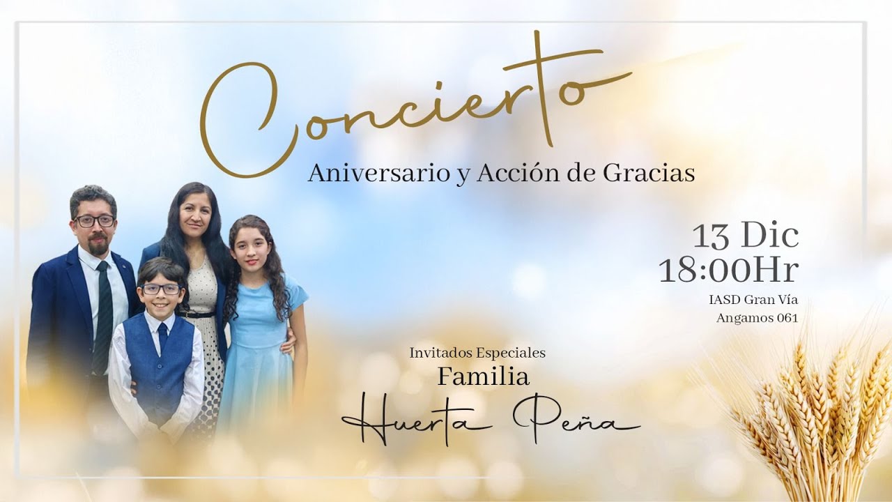 CONCIERTO DE ANIVERSARIO  Y ACCIÓN DE GRACIAS 2025 - IGLESIA GRAN VÍA