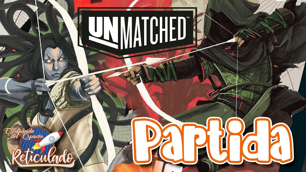 UNMATCHED 🏹 Partidaza🏹 [MEDUSA Vs ROBIN HOOD]