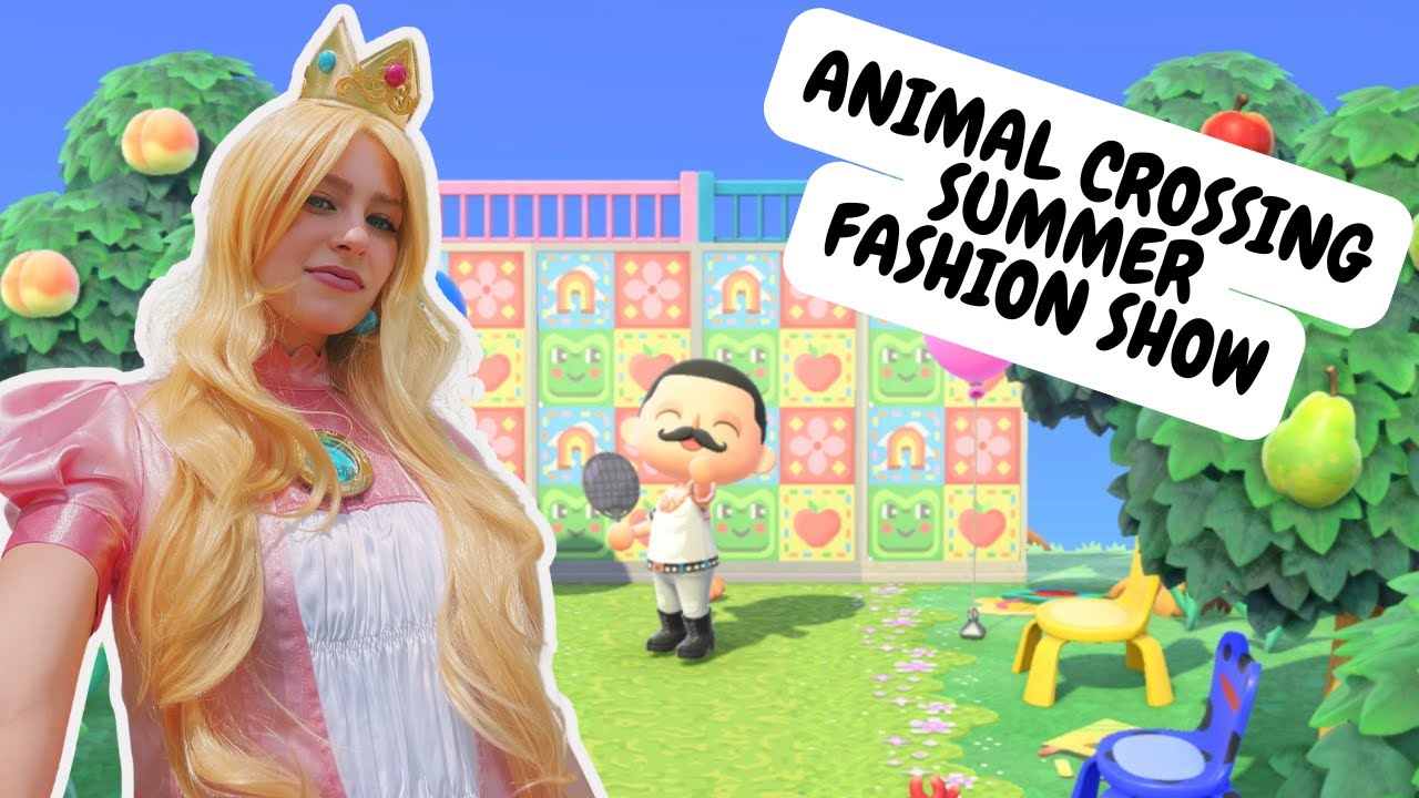 SUMMER FASHION SHOW 🌞 [PRINCESS PEACH COSPLAY] | Animal Crossing | Twitch Vod