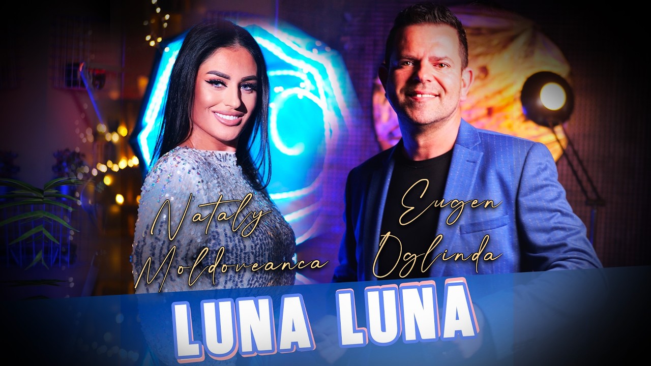 Nataly Moldoveanca ft Eugen Oglinda - Luna Luna🌓(Official video)