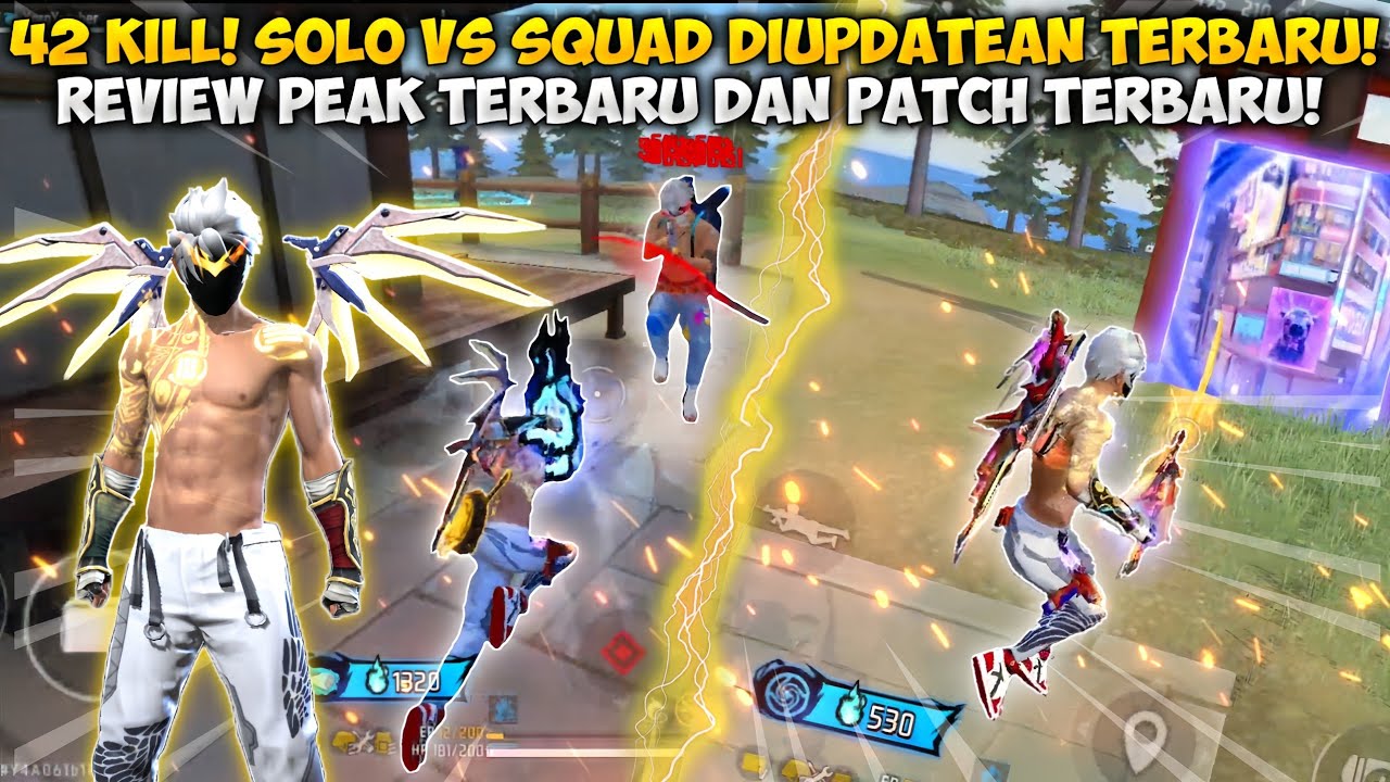 42 KILL! SOLO VS SQUAD REVIEW PEAK DAN UPDATEAN TERBARU FREE FIRE! 