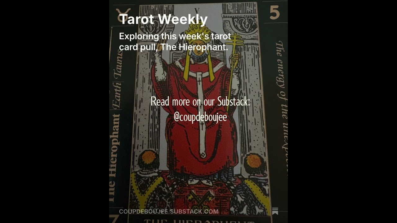 Tarot Weekly - The Hierophant