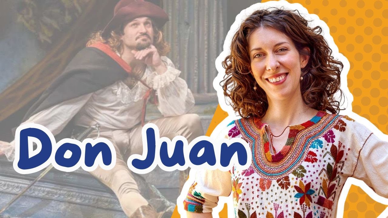 Don Juan Explained 🎭 Spanish Plays Behind the Famous Expression