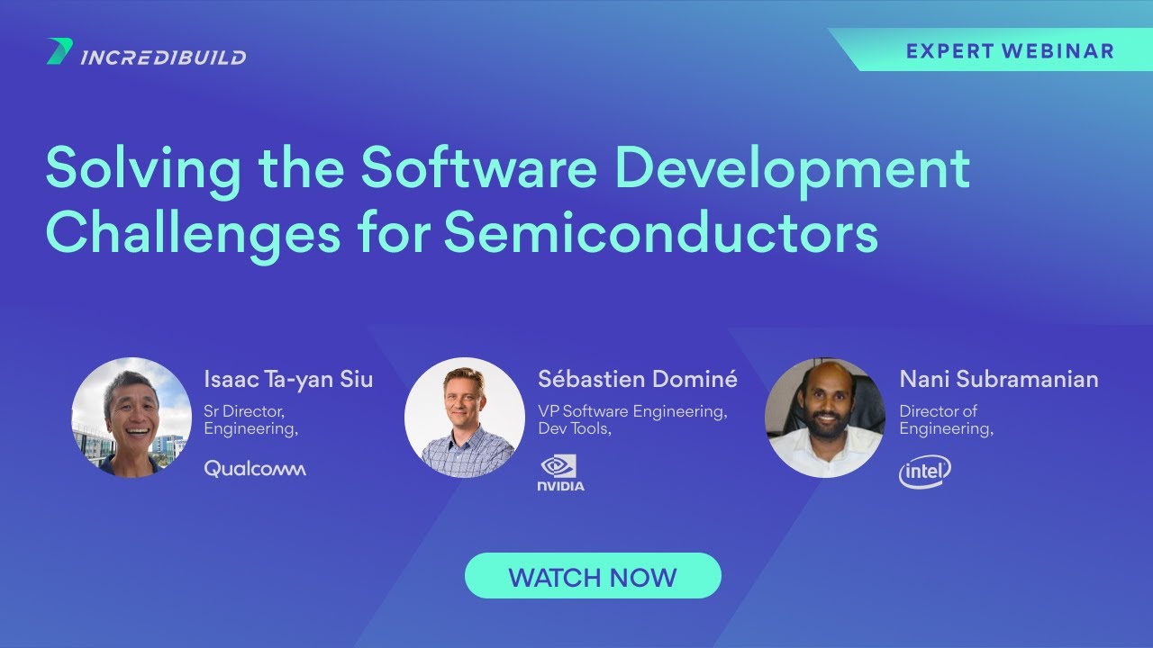 Solving the Software Development Challenges for Semiconductors