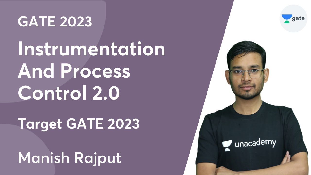 Instrumentation And Process Control 2.0 | GATE 2023 | By Manish Rajput