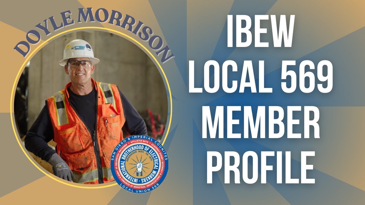 IBEW Local 569 Member Profile: Doyle Morrison