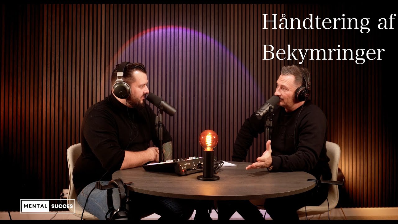 Per & Søren - Håndtering af Bekymringer