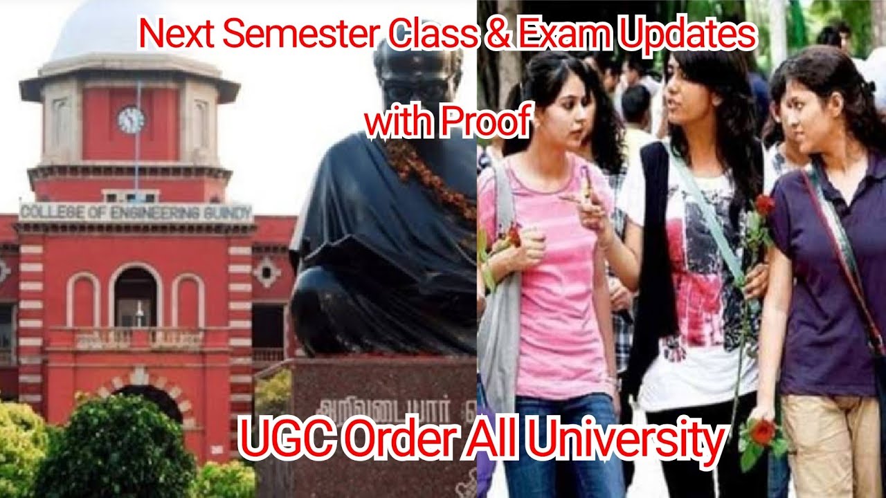 Next ODD Semester Class & Exam Updates | UGC Order to all University with Proof | College Reopening.