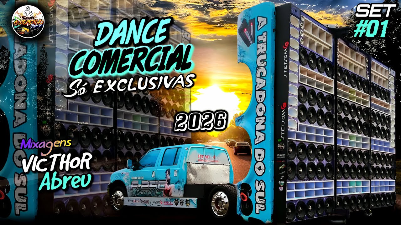 SET - DANCE COMERCIAL SÓ EXCLUSIVAS #1 ( DJ VICTHOR ABREU ) MELHORES REMIX DO SOM AUTOMOTIVO 2026