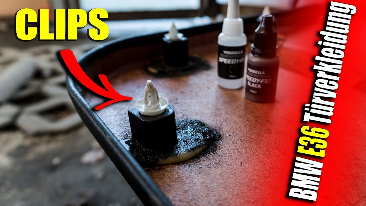 BMW E36 Türverkleidung Clips Kleben mit Speedy FIX hält Bomben FEST